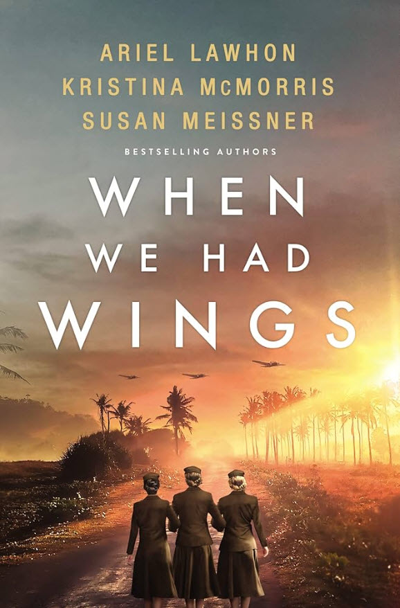 When We Had Wings by Ariel Lawhon